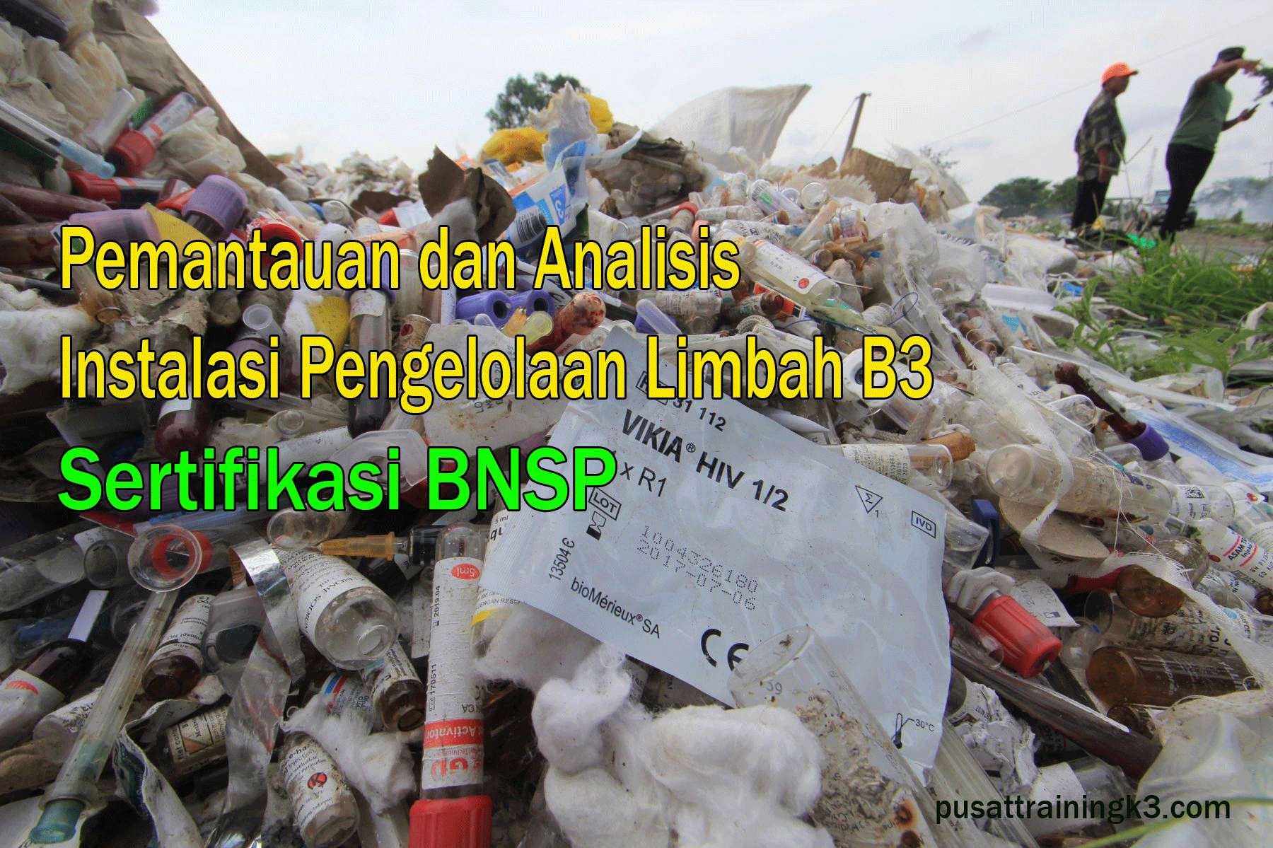 Pemantauan Dan Analisis Pengelolaan Limbah B3 Bnsp Indonesia Riset 7344